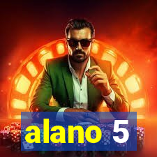 alano 5